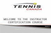 WELCOME TO THE INSTRUCTOR CERTIFICATION COURSE