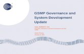 GSMP Governance and System Development Update