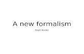 A new formalism