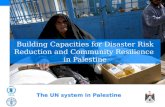 Building Capacities for Disaster Risk Reduction and Community Resilience  in Palestine