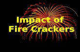 Impact of  Fire Crackers