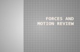 Forces and Motion Review