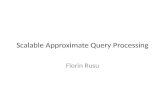 Scalable Approximate Query Processing