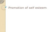 Promotion of self esteem