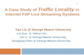 A Case Study of  Traffic Locality in  Internet P2P Live Streaming Systems