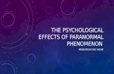The Psychological Effects of Paranormal Phenomenon