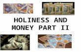 HOLINESS AND MONEY PART II