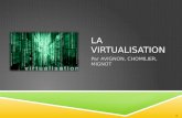La Virtualisation