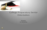 College Preparatory Senior Orientation