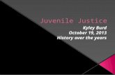 Juvenile  Justice