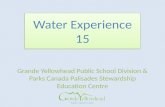 Grande Yellowhead Public School Division & Parks Canada Palisades Stewardship Education Centre