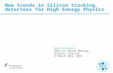 New trends in Silicon tracking detectors for High Energy Physics