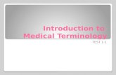Introduction to  Medical Terminology