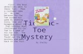 Tic-Tac-Toe  Mystery