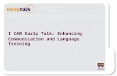 I CAN Early Talk: Enhancing  Communication and Language Training