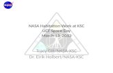 NASA Habitation Work at KSC UCF Space Day March 13, 2013