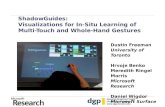ShadowGuides:  Visualizations for In-Situ Learning of  Multi-Touch and Whole-Hand Gestures