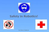 Safety in Robotics!