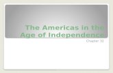 The Americas in the Age of Independence
