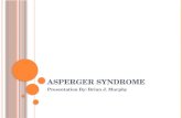 Asperger  Syndrome