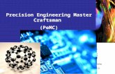 Precision Engineering Master Craftsman  (PeMC)