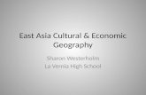East Asia Cultural & Economic Geography