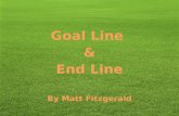 Goal Line  & End Line By Matt Fitzgerald