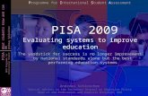 PISA 2009 Evaluating systems to improve education