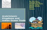 Arab/Islamic Kingdoms and Indian Ocean Trade
