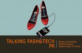 Talking Fash&Tech pR
