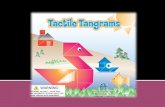 A  tangram  puzzle consists of seven pieces:   Large Triangles (2) Small Triangles