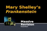 Mary Shelley’s  Frankenstein