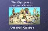 The Olympians  and their Children