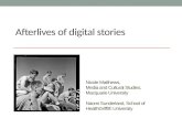Afterlives of digital stories