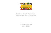 Childhood Obesity Prevention  A School and Home Partnership
