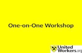 One-on-One Workshop