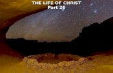 THE LIFE OF CHRIST Part 26