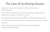 The Case of the Kissing Disease