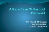 A Rare Case Of Parotid  Dermoid
