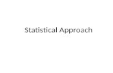 Statistical Approach
