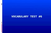 Vocabulary Test #6