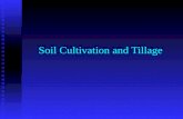 Soil Cultivation and Tillage