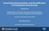 Uncertainty Representation and Quantification  in Precipitation Data Records Yudong Tian