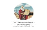 The 10 Commandments of Beekeeping (adapted from Keith  Delaplane , 1993)