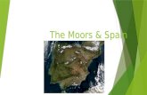 The Moors & Spain