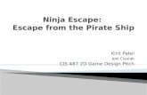 Ninja Escape:  Escape from the Pirate Ship