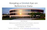 Keeping a  Gimlet  Eye on Reference Data