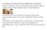 Lindsay  Lohan  Arrest Warrant Issued