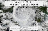 A Case Study of the 6 August 2012  962 hPa Arctic Ocean Cyclone