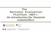 The   National  Evaluation  Platform (NEP ): An introduction for  Tanzania  stakeholders